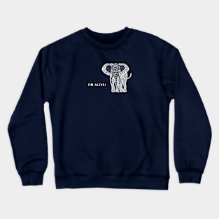 Elephant - I'm Alive! - African animal design Crewneck Sweatshirt
